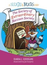 Society of Extraordinary Raccoon Society, The