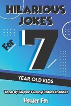 Hilarious Jokes for Kids- Hilarious Jokes For 7 Year Old Kids
