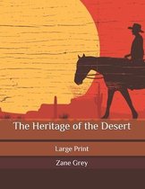 The Heritage of the Desert