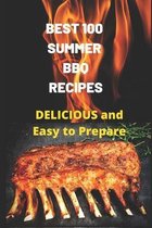 Best 100 Summer BBQ Recipes