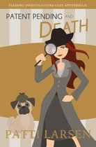 Fleming Investigations Cozy Mysteries- Patent Pending and Death