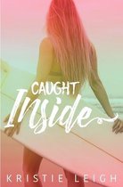 Caught Inside