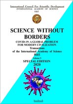 Science Without Borders 5 - COVID-19: A global problem for modern civilization.