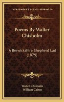 Poems by Walter Chisholm