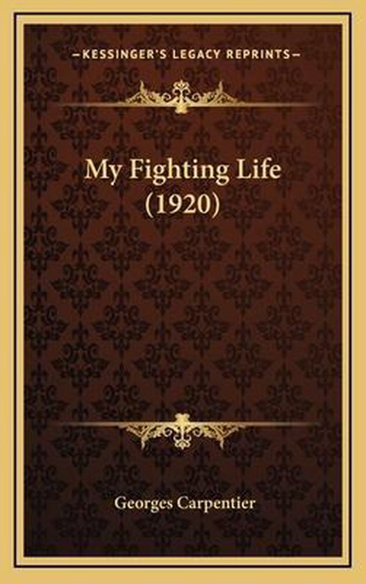 My Fighting Life (1920) - cover