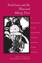 Translations from the Asian Classics - Yoshitsune and the Thousand Cherry Trees