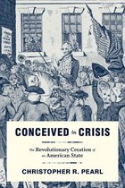 Early American Histories - Conceived in Crisis