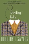 The Lord Peter Wimsey Mysteries - Striding Folly