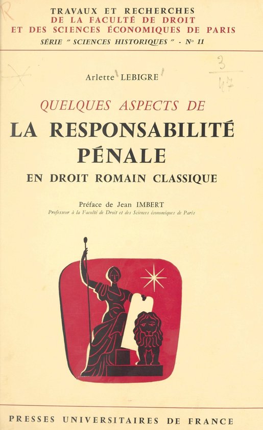 Quelques aspects de la responsabilité pénale en droit roma ... - cover