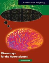 Microarrays For The Neurosciences