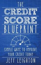 The Credit Score Blueprint