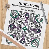Destress Designs - Squares Volume 2