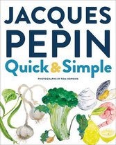 Jacques Ppin Quick Simple