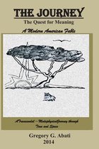 The Journey - The Quest for Meaning