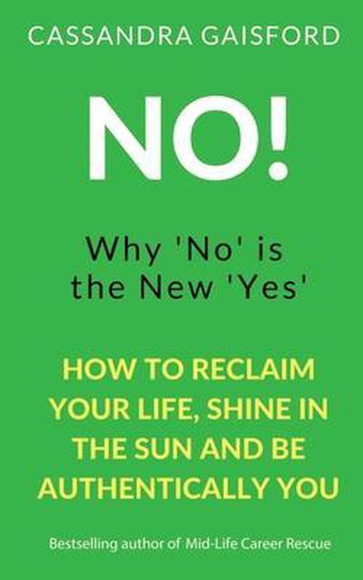 No! Why 'No' is the New 'Yes' - cover