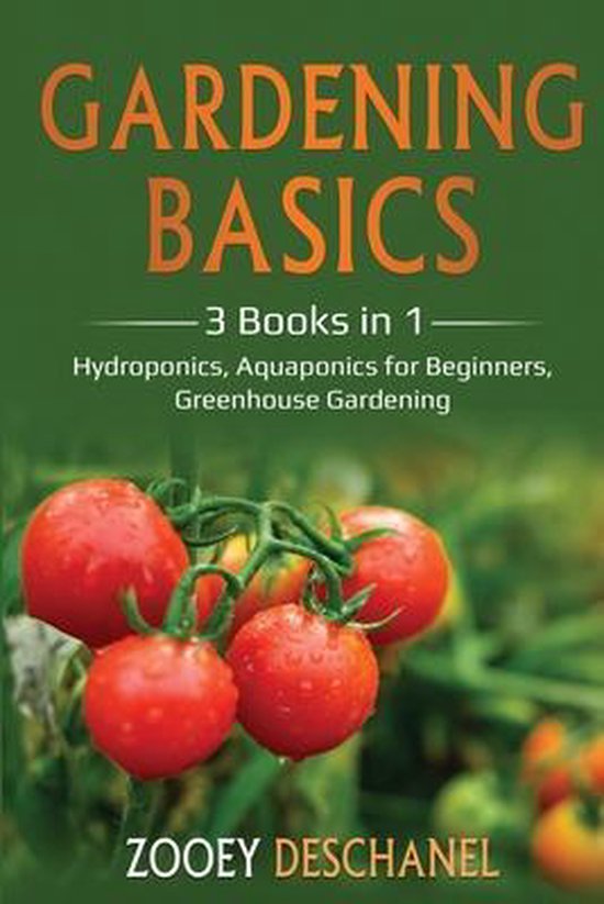 Gardening Basics, Zooey Deschanel 9781087893365 Boeken