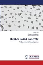 Rubber Based Concrete