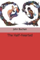 The Half-Hearted