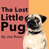 The Lost Little Pug