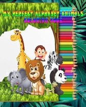 My perfect alphabet animals coloring book