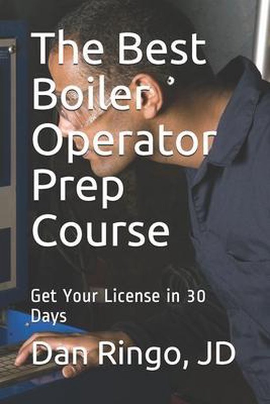 Engineering Exam Prep Course-The Best Boiler Operator Prep C ... - cover