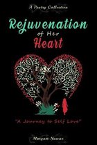 Rejuvenation of Her Heart