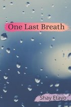 One Last Breath