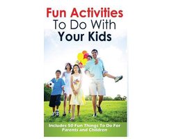 Fun Activities to Do with Your Kids