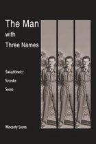 The Man with Three Names