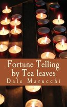 Fortune Telling by Tealeaves