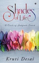 Shades of Life
