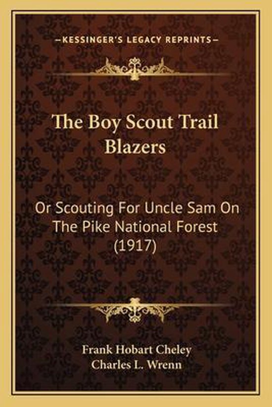 The Boy Scout Trail Blazers