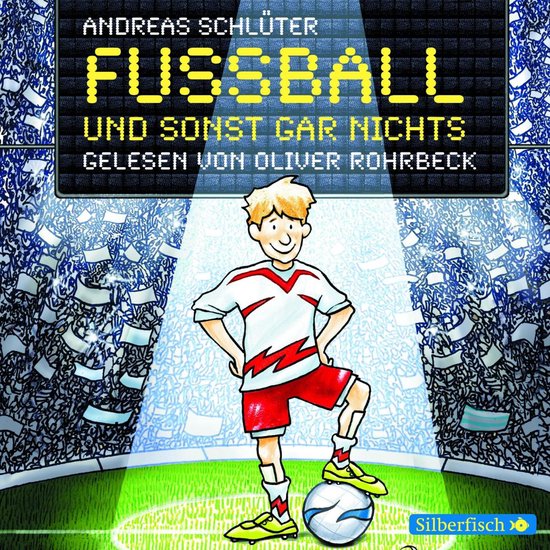 Fußball und ... 1: Fußball und sonst gar nichts! - cover