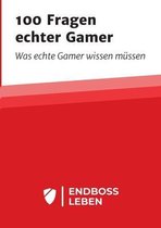 100 Fragen echter Gamer