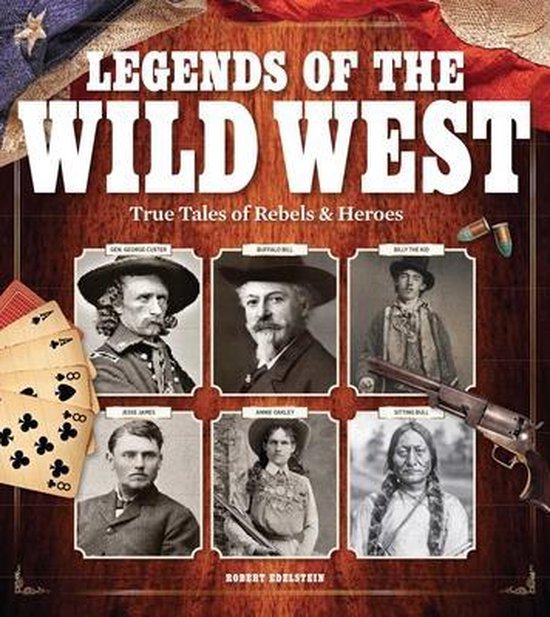 Legends Of The Wild West