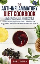 The Anti-Inflammatory Diet Cookbook