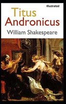 Titus Andronicus Illustrated
