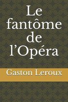 Le fantome de l'Opera