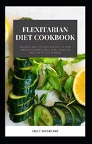 Flexitarian Diet Cookbook