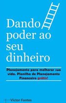 Dando poder ao seu dinheiro