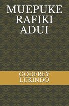 Muepuke Rafiki Adui