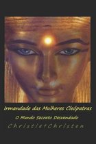 Irmandade das Mulheres Cleopatras