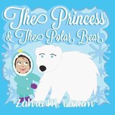 The Princess & The Polar Bear