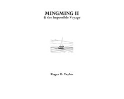 Mingming II & the Impossible Voyage