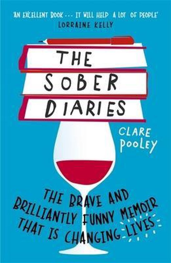 The Sober Diaries How one woman stopped drinking and started ... - cover