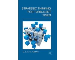 Strategic Thinking for Turbulent Times