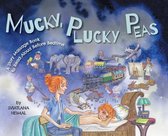 Mucky, Plucky Peas