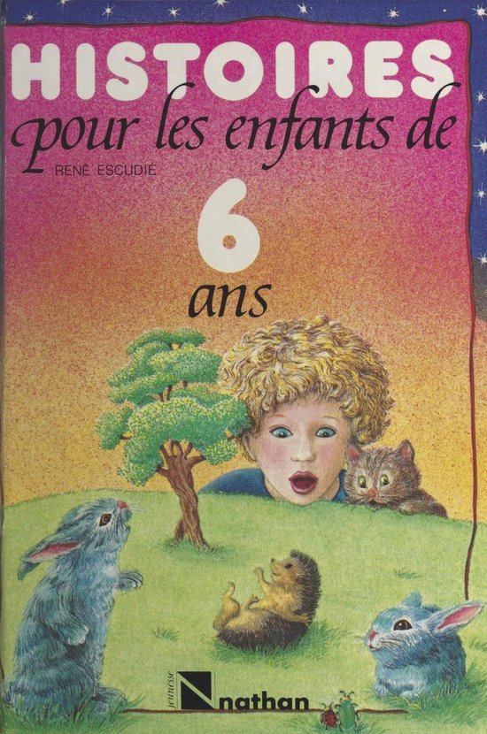 Histoires pour les enfants de 6 ans (ebook), Rene Escudie | 9782092598788 |  Livres | bol