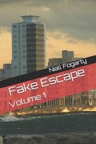 Fake Escape