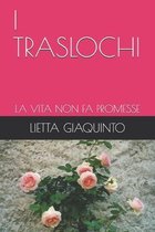 I Traslochi